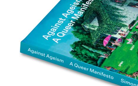 Detail geïllustreerde cover en rug van de publicatie Against Ageism: A Queer Manifesto